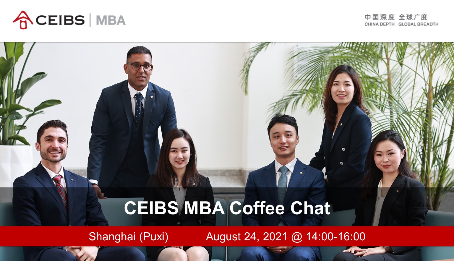 CEIBS MBA Coffee Chat Shanghai (Puxi)
